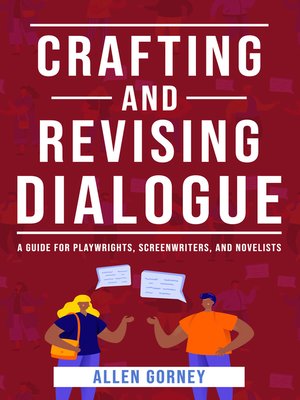 cover image of Crafting and Revising Dialogue